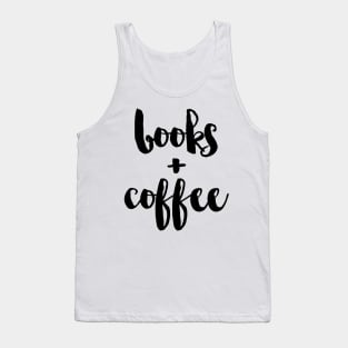 books + coffee Tank Top